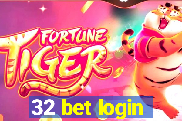 32 bet login